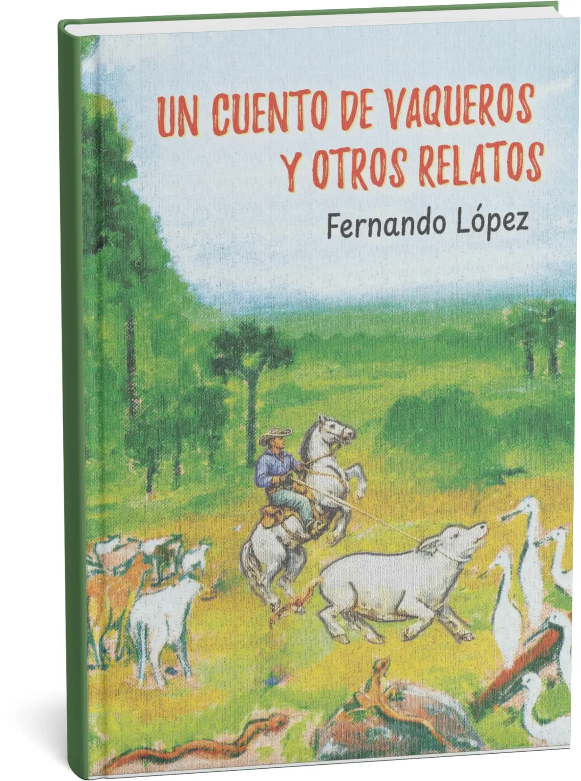 Portada de Un cuento de vaqueros y otros relatos